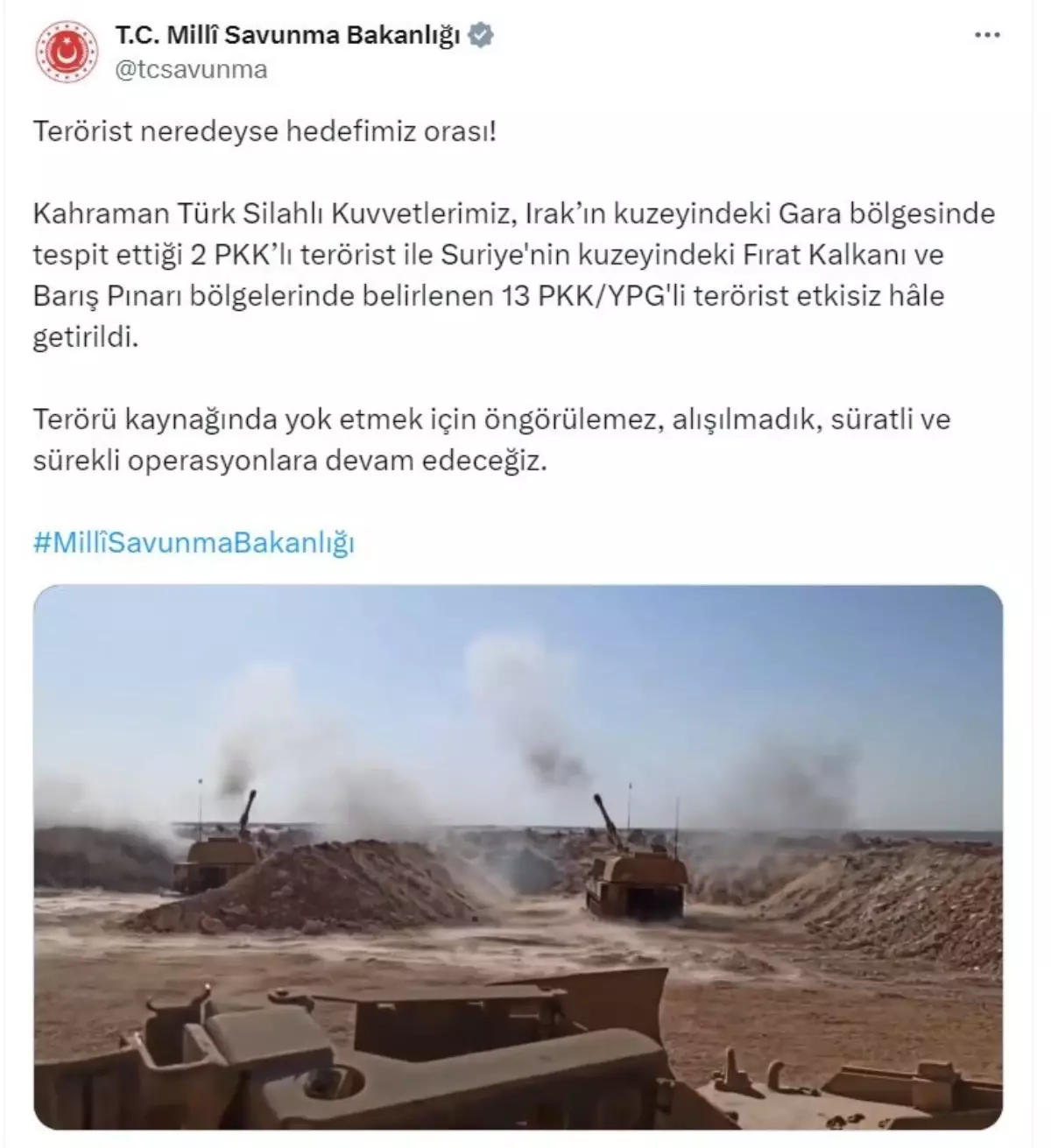 MSB, Irak ve Suriye’de 15 Teröristi Etkisiz Hale Getirdi